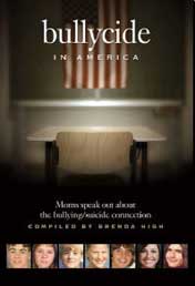 Bullycide in America: Moms speak out about the bullying / suicide connection