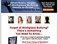 What Every Target of Workplace Bullying Needs to Know