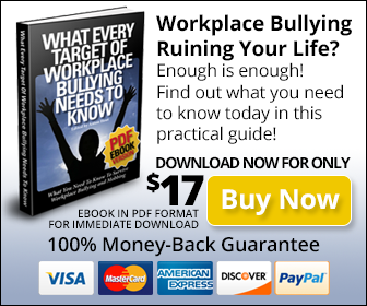 What Every Target of Workplace Bullying Needs to Know