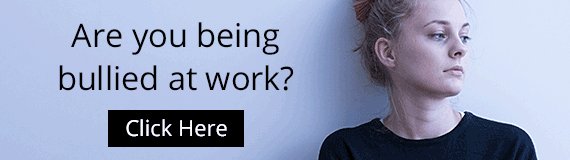 What Every Target of Workplace Bullying Needs to Know What Every Target of Workplace Bullying Needs to Know